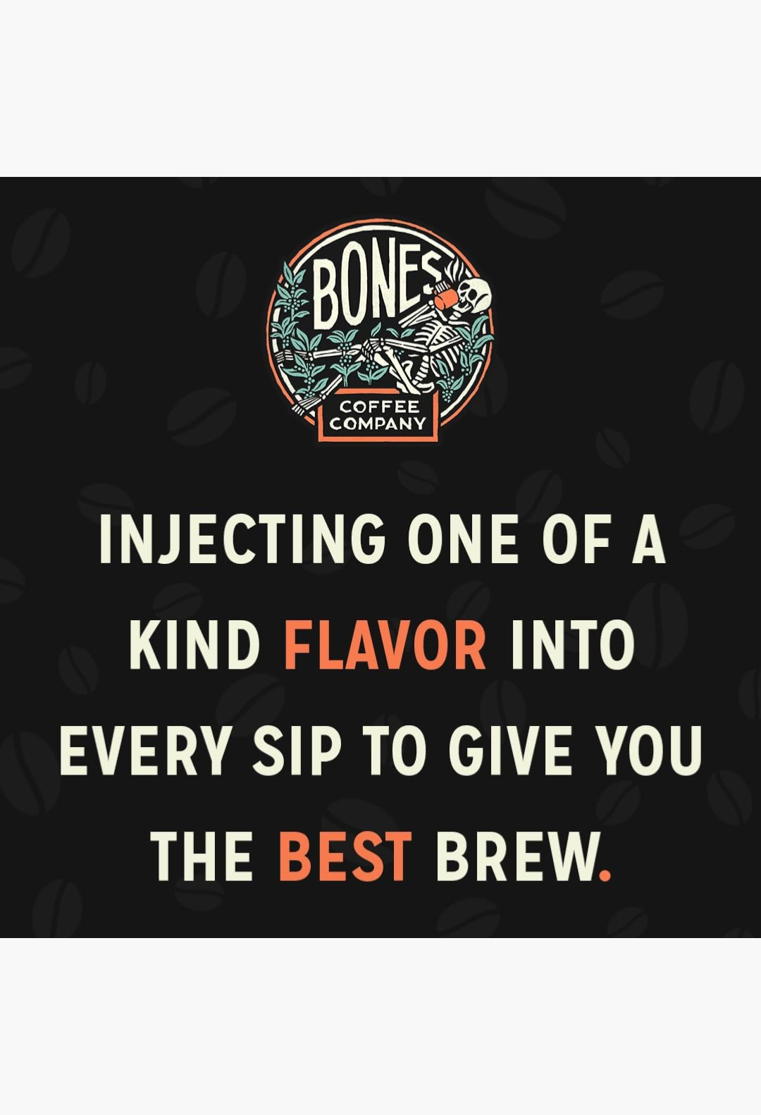 GLAM MODA Bones Coffee Company logo featuring a skeleton drinking coffee, with text about unique flavored coffee.