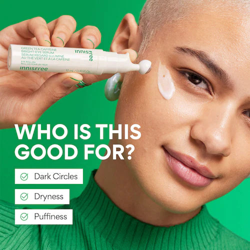 Green Tea Caffeine Bright-Eye Serum with Niacinamide - GLAM MODA