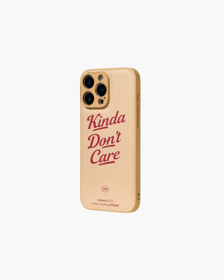Kinda Don’t Care Case - GLAM MODA