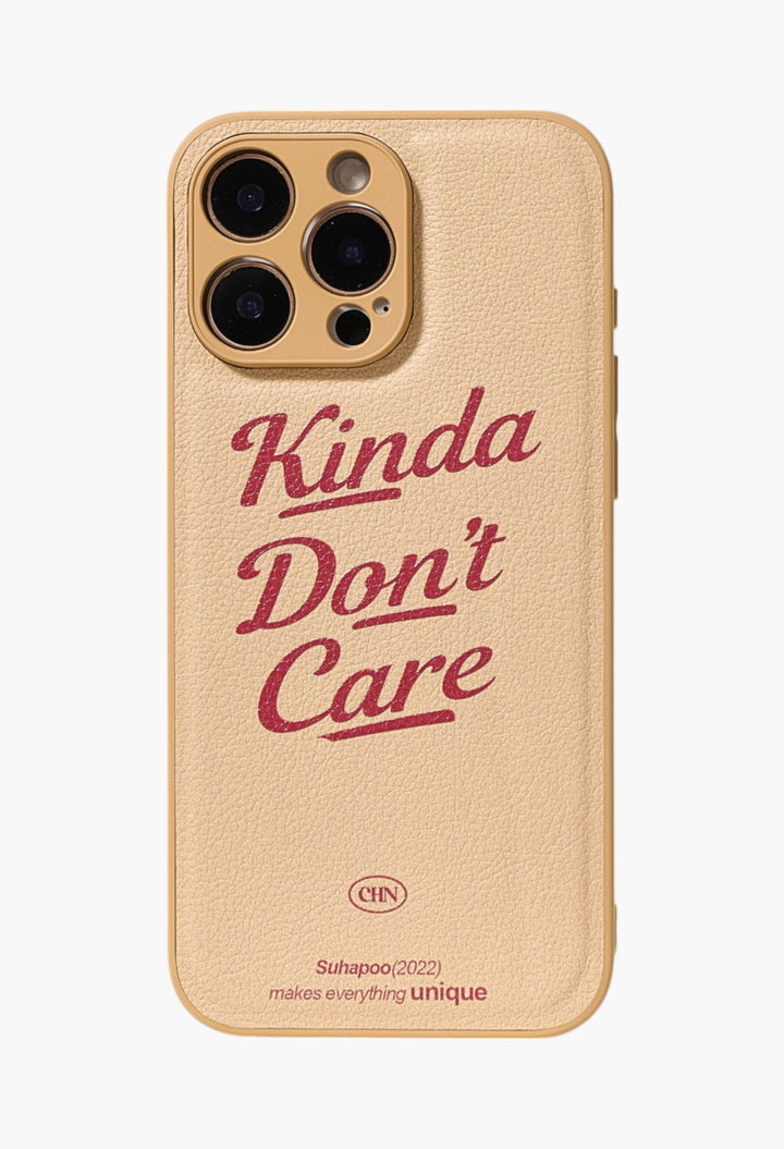 Kinda Don’t Care Case - GLAM MODA