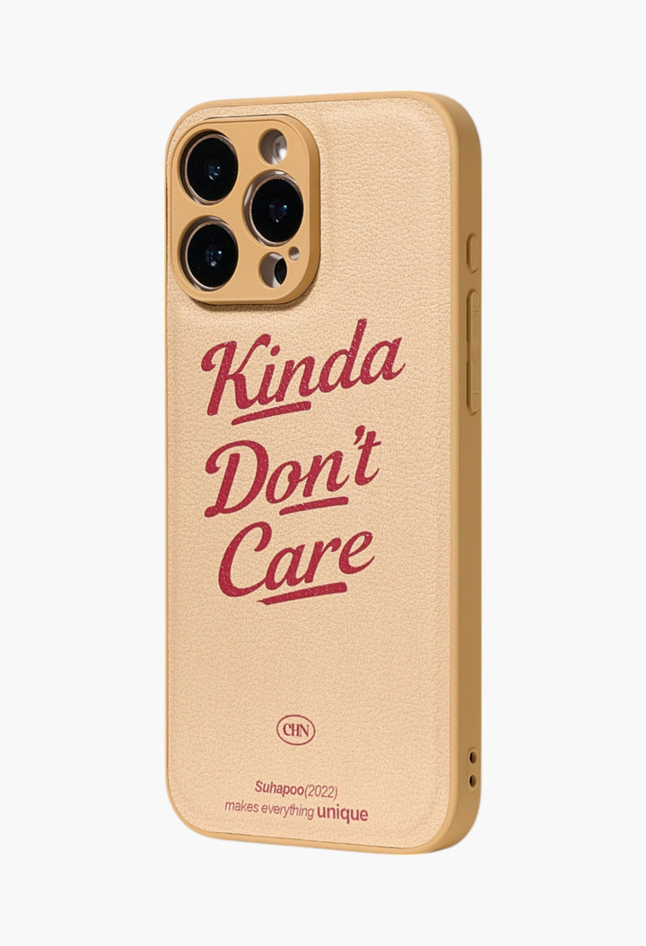 Kinda Don’t Care Case - GLAM MODA