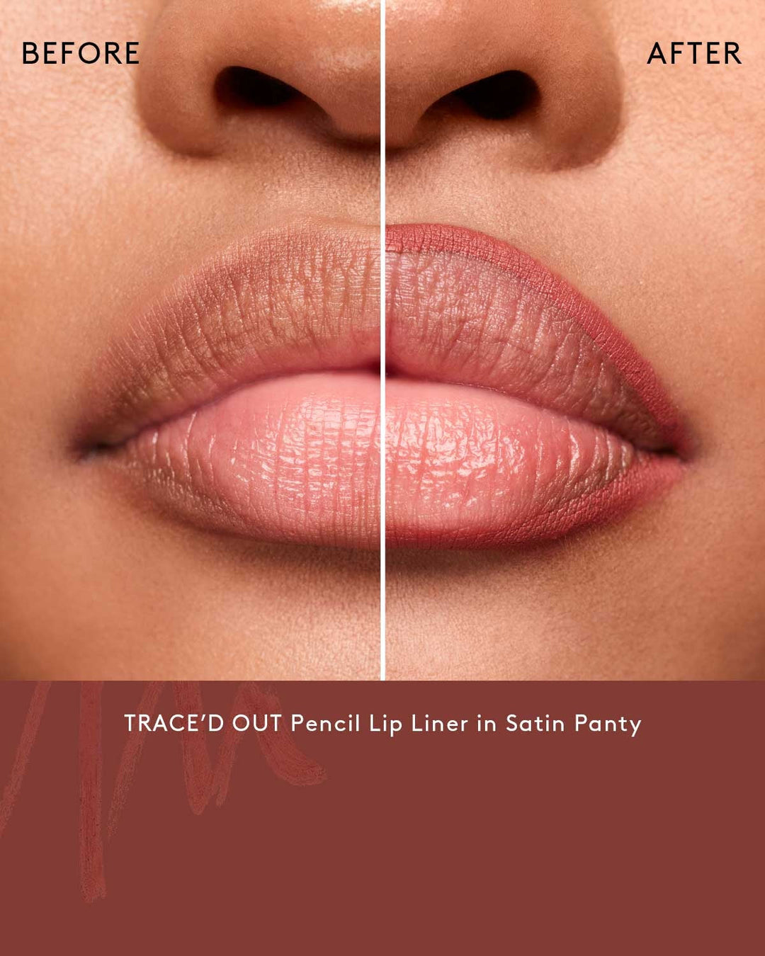 Satin Panty - Trace'd Out Pencil Lip Liner - GLAM MODA