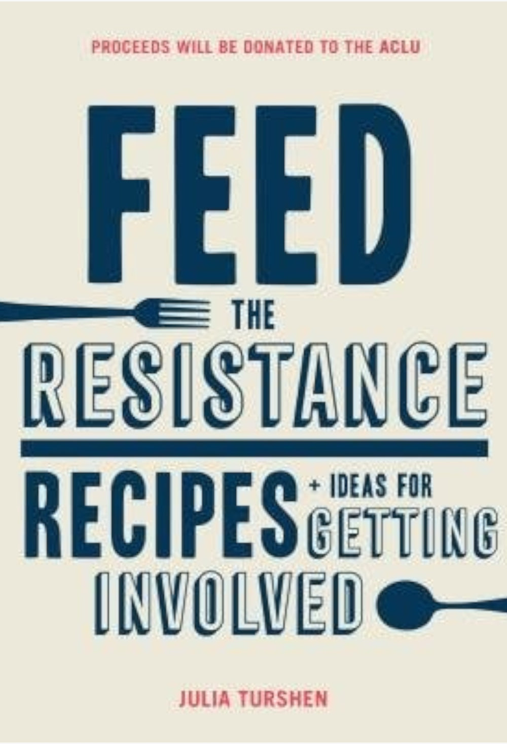 Feed The Resistance - Recipes + Ideas For Getting Involved - GLAM MODA