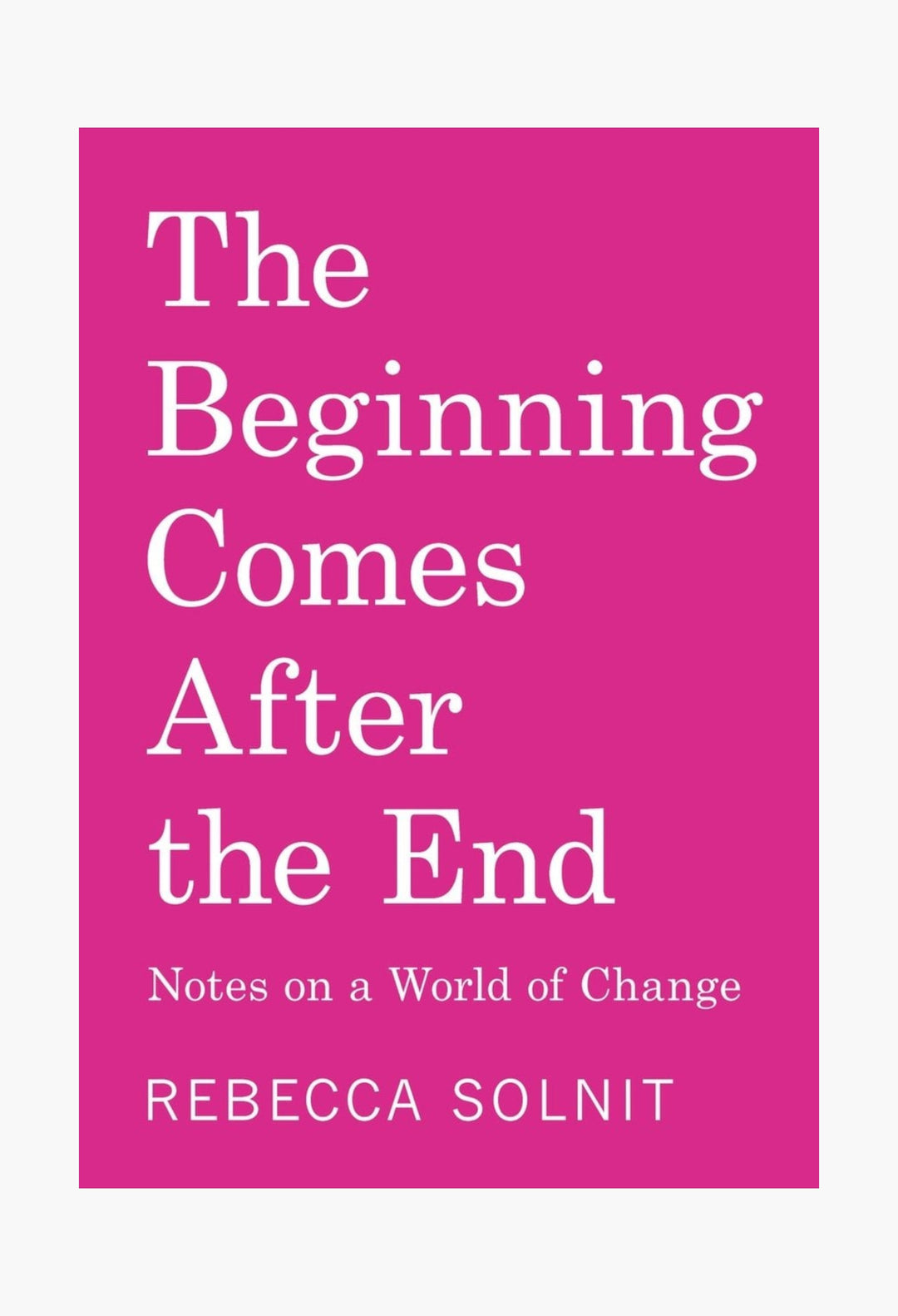 The Beginning Comes After the End - GLAM MODA