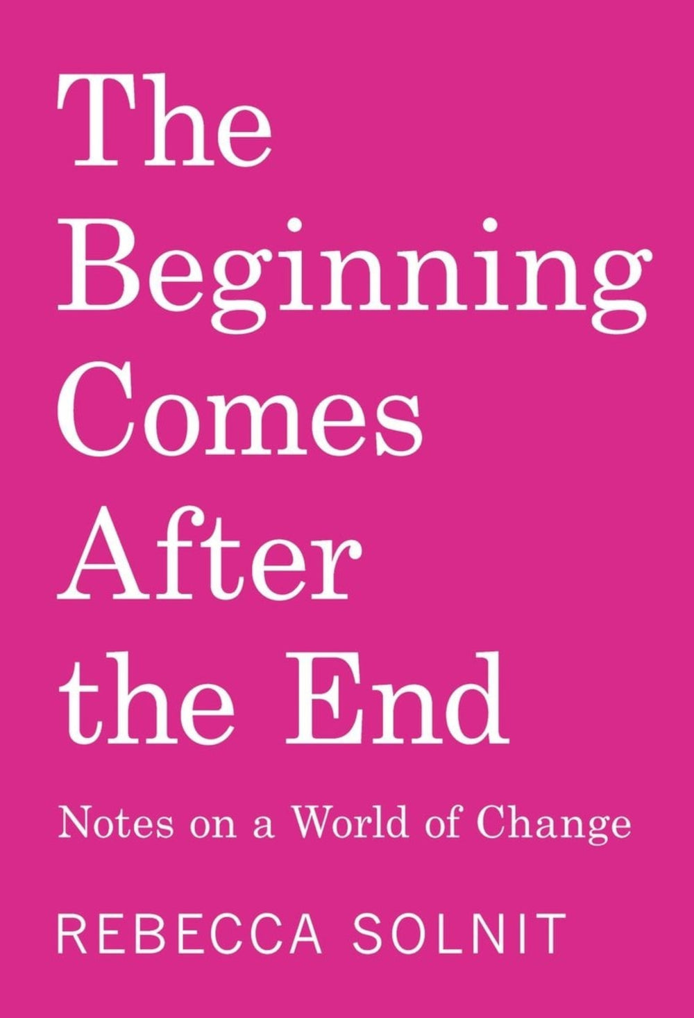 The Beginning Comes After the End - GLAM MODA